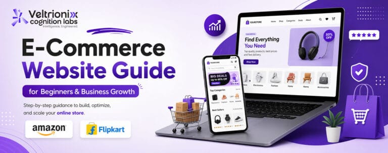 E-Commerce Website: Complete Guide to Build and Grow Your Online Business